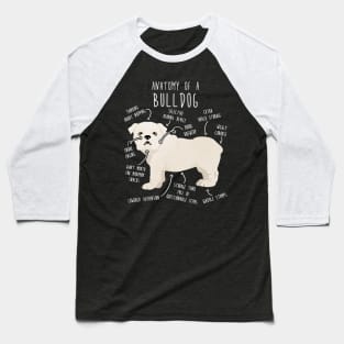 English Bulldog White Dog Anatomy Baseball T-Shirt